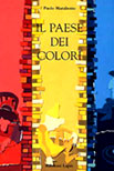 Paolo Marbotto - Il paese dei colori